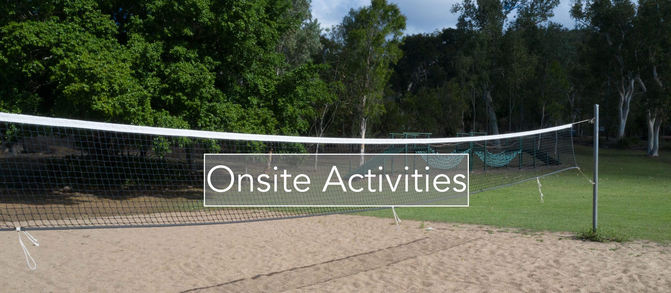 Onsite activities